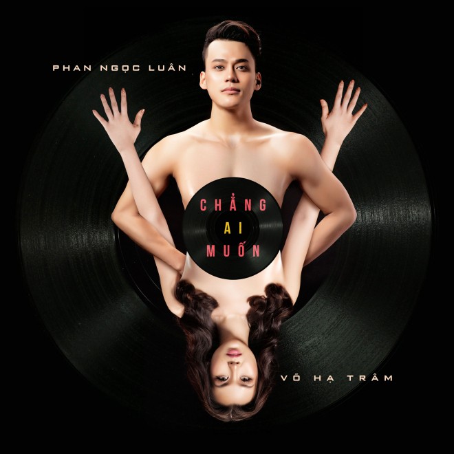 Được thực hiện bởi Tuấn Nguyễn 5AM - hình ảnh cover dự án lần này của Phan Ngọc Luân và Võ Hạ Trâm đầy táo bạo, ấn tượng khi cả hai cùng bán nude trên hình bìa single Chẳng Ai Muốn. Tuấn Nguyễn 5AM chia sẻ rằng: Trong cuộc sống vốn dĩ nhiều bộn bề nỗi lo toan giữ tình cảm, gia đình và cuộc sống thì không ai hoàn hảo trọn vẹn. Ắt sẽ phải có những chuyện Chẳng Ai Muốn nó xảy ra không theo một quy luật nào, thậm chí là trần tục hoá câu chuyện.