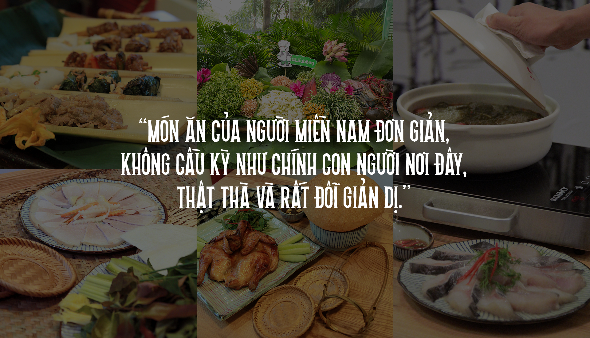 Món Ngon Sài Thành: Góc nhỏ Sài thành giữa lòng Hà Nội