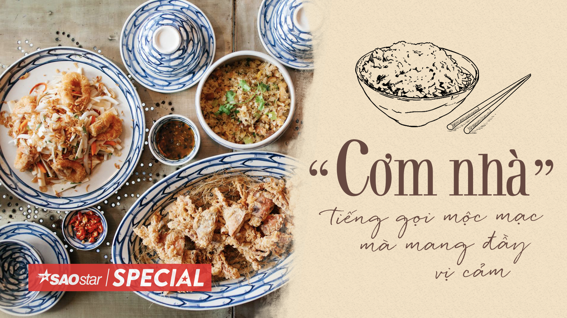 'Cơm nhà' - tiếng gọi mộc mạc mà mang đầy vị cảm Ảnh 2