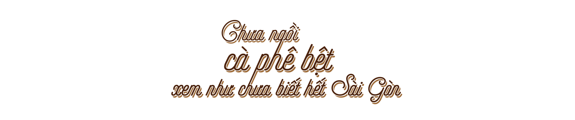 'Sài Gòn cà phê sữa đá, vẫn mãi như thế, ai uống hay chưa?' Ảnh 10