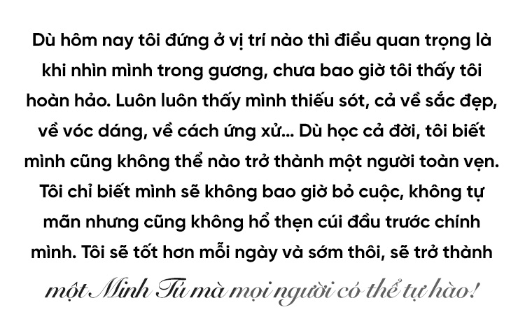 Minh Tú: Không sợ bất cứ điều gì, sẽ thử bất cứ điều gì và không bao giờ bỏ cuộc