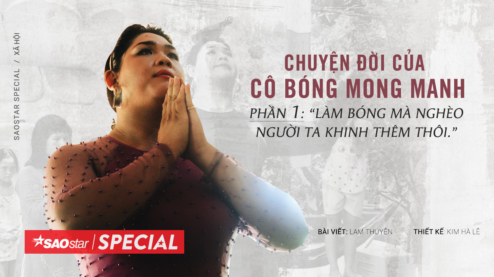 Chuyện đời của cô bóng Mong Manh: ‘Làm bóng không được nghèo’ (phần 1) Ảnh 2