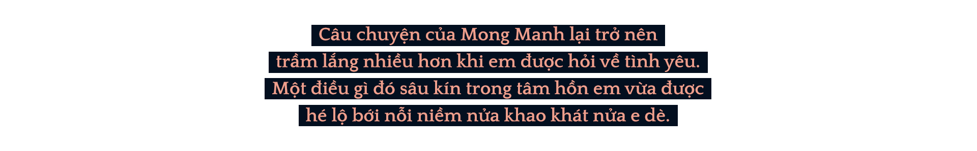 Chuyện đời của cô bóng Mong manh phần 2: 'Vẫn khao khát một tình yêu bình lặng'