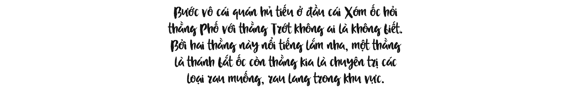 Chuyện ở xóm ốc Sài Gòn phần 2: Thằng Trớt ‘thánh ốc’ và thằng Phố ‘rau muống’