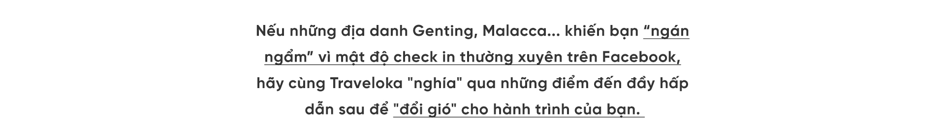 Bạn đã sẵn sàng cùng Traveloka 'xung trận' tại 3 điểm đến thiên đường 'hot' nhất năm? Ảnh 3