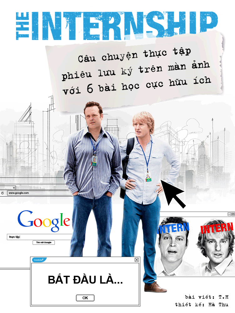 'Internship': Câu chuyện thực tập phiêu lưu ký trên màn ảnh với vô số bài học bổ ích