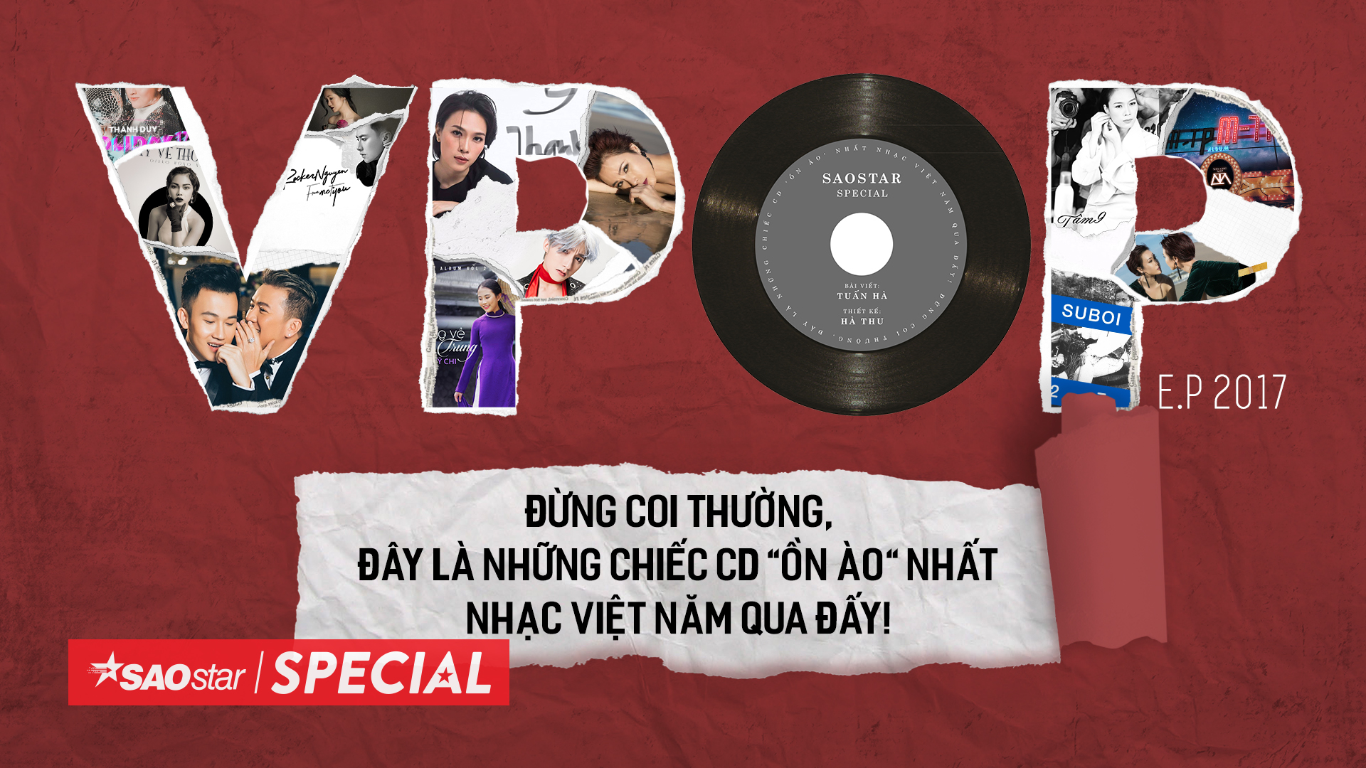 Đừng coi thường, đây là những chiếc CD 'ồn ào' nhất nhạc Việt năm qua đấy! Ảnh 2