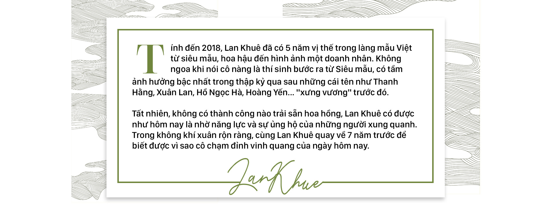 Lan Khuê: Giấc mơ 'siêu mẫu' và những rẽ ngoặt định mệnh Ảnh 2