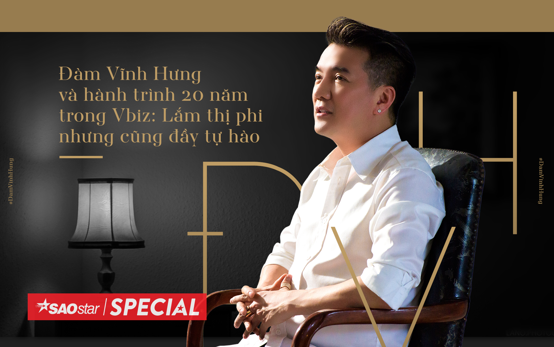 Đàm Vĩnh Hưng và hành trình 20 năm trong Vbiz: Lắm thị phi nhưng cũng đầy tự hào! Ảnh 2