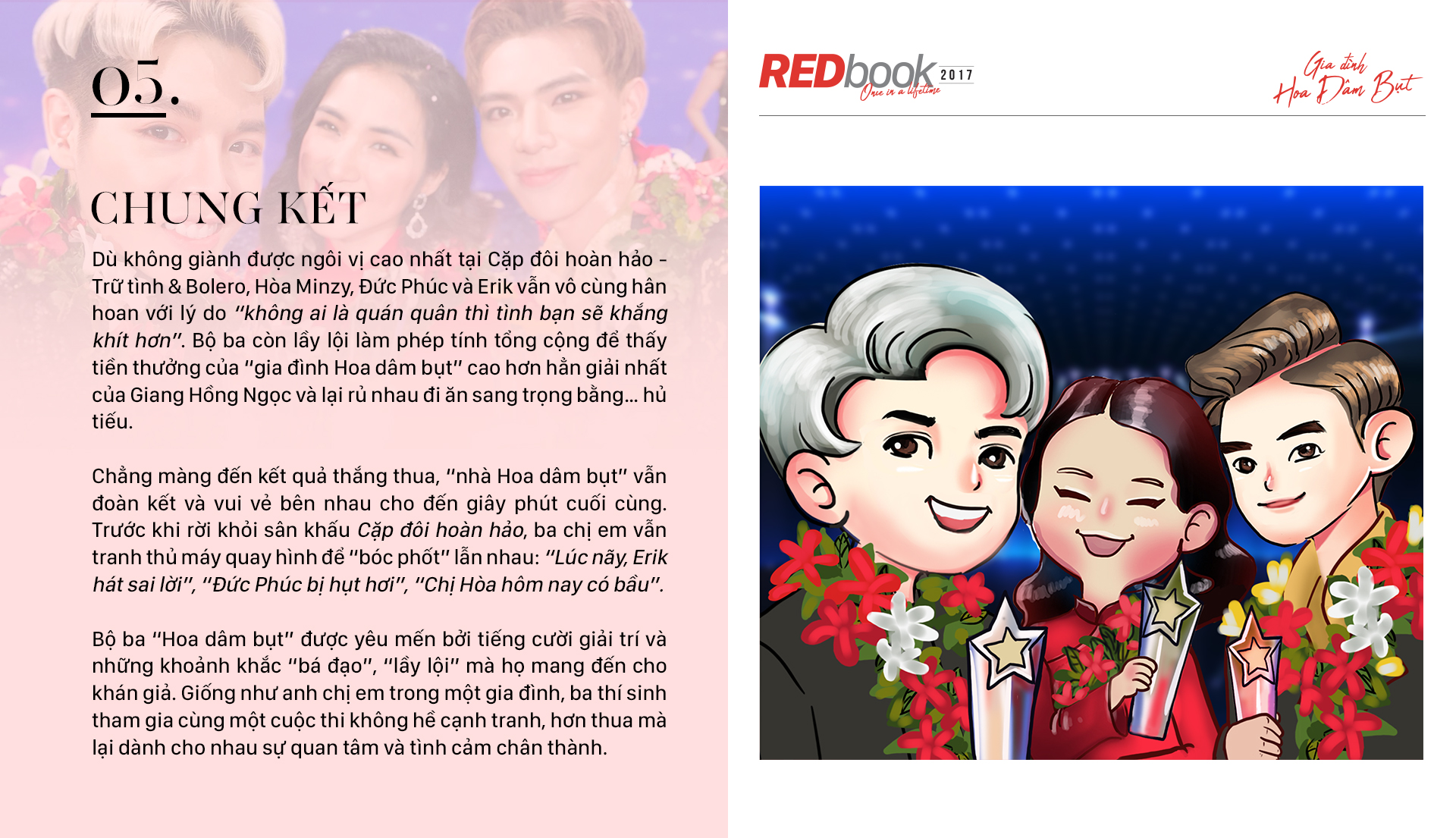 REDbook Tết Mậu Tuất - Ngôi sao mùng 4 Tết: Gia đình Hoa dâm bụt Ảnh 8