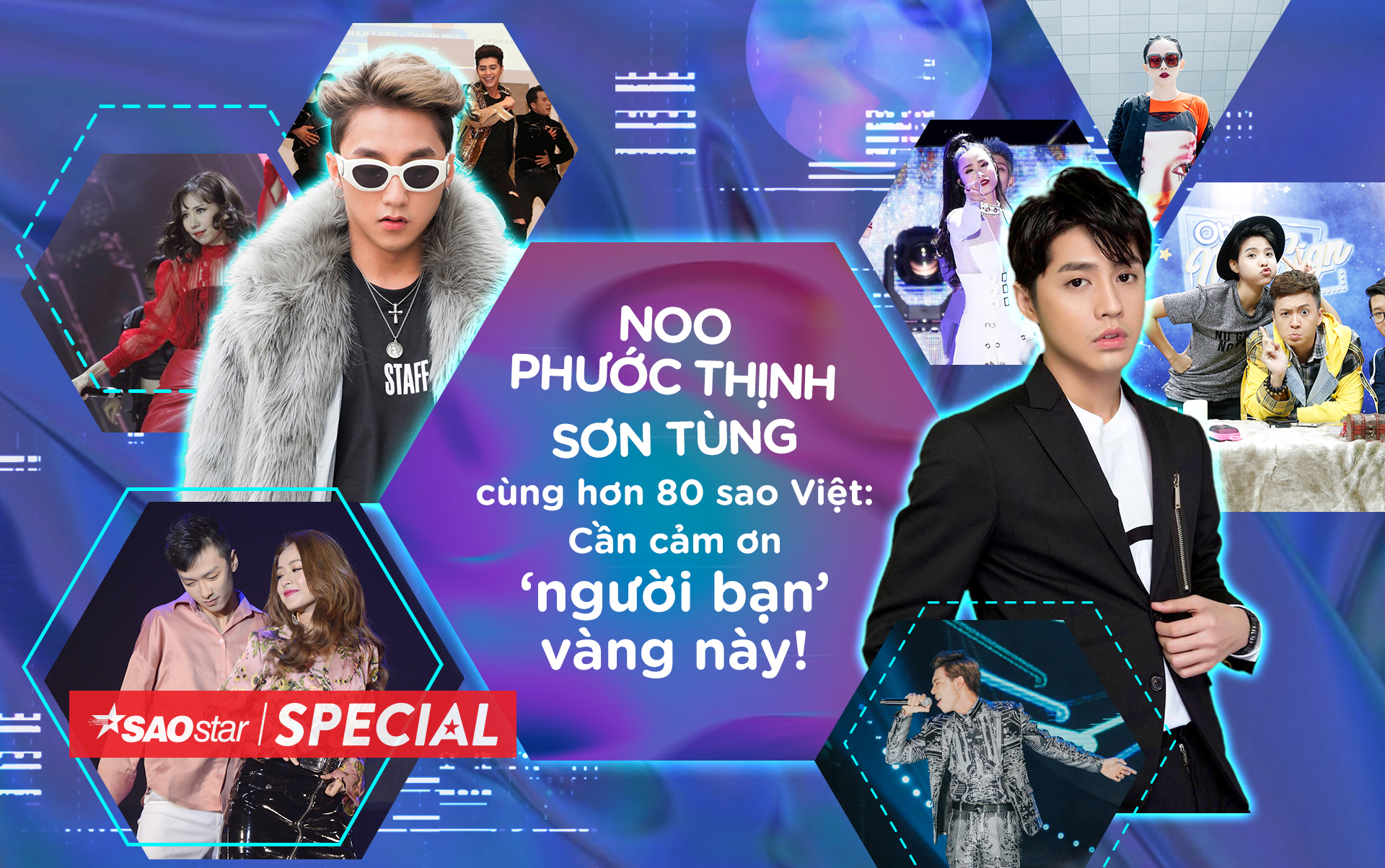 Noo Phước Thịnh, Sơn Tùng M-TP cùng hơn 80 sao Việt: Cần cảm ơn ‘người bạn’ vàng này! Ảnh 2