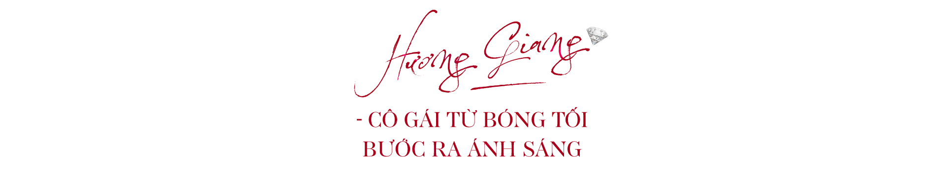 Hoa hậu Hương Giang - Cuộc đời vần xoay qua những lần sáng tối