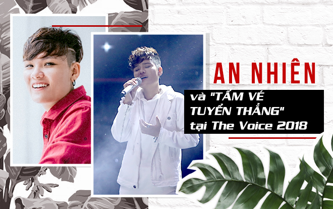 An Nhiên: Hành trình bỏ ngang sư phạm nhạc và… được tuyển thẳng tại The Voice 2018 Ảnh 2