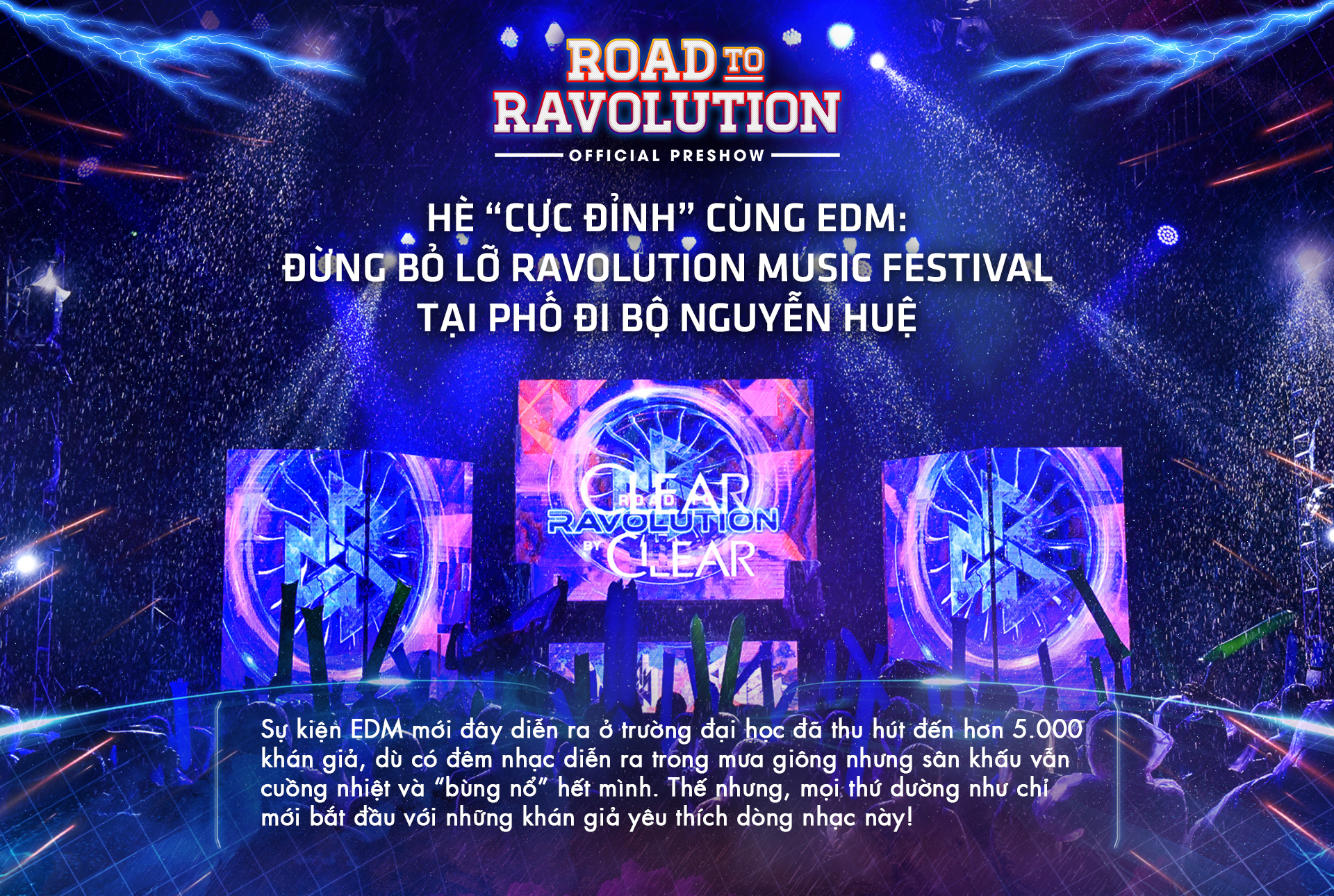 Hè 'cực đỉnh' cùng EDM: đừng bỏ lỡ Ravolution Music Festival tại phố đi bộ Nguyễn Huệ