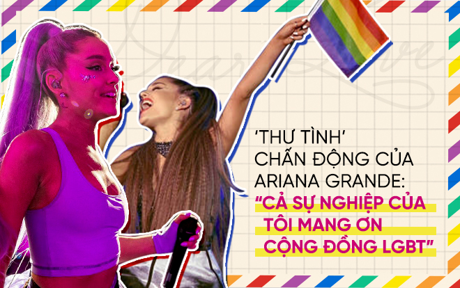 ‘Thư tình’ chấn động của Ariana Grande: 'Cả sự nghiệp của tôi mang ơn cộng đồng LGBTQ' Ảnh 2