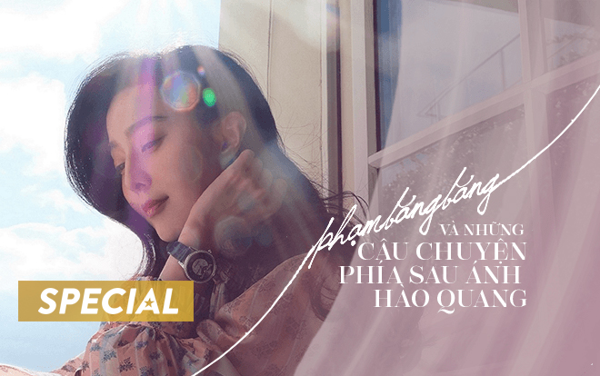 Phạm Băng Băng - Phía sau ánh hào quang của nữ hoàng giải trí Trung Quốc Ảnh 2