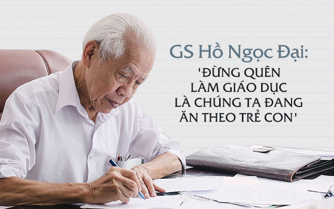 GS Hồ Ngọc Đại: 'Tôi muốn gửi đến trò câu hỏi: Thầy làm thế đã đúng chưa?' Ảnh 2
