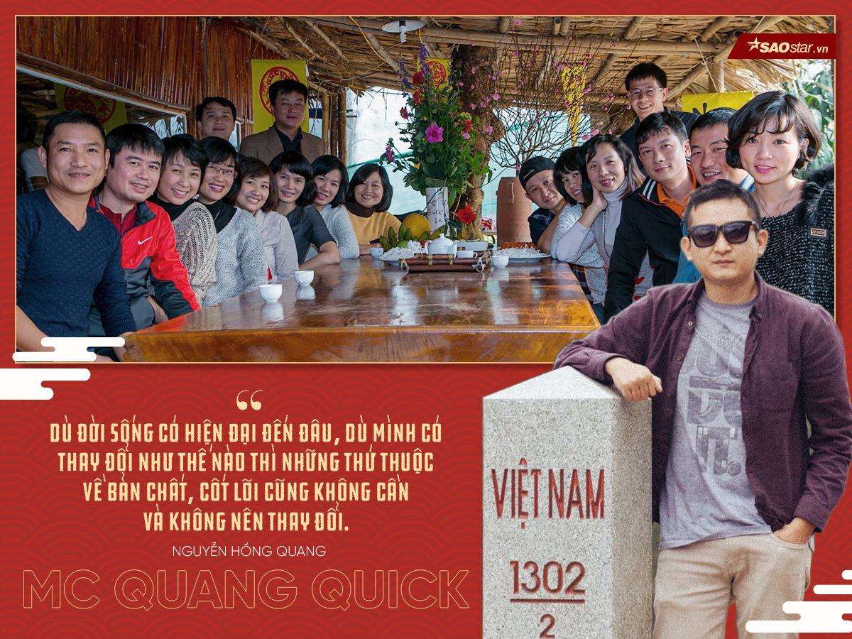 MC Quang Quick: 'Đừng vội ghét Tết bởi ai sống mà không cần có một giá trị cốt lõi' Ảnh 8