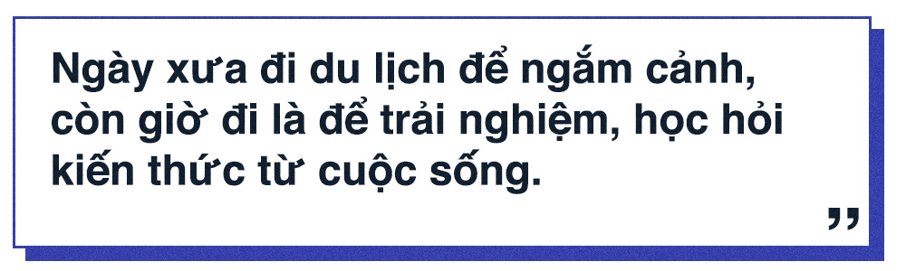 Lang thang như Quỷ Cốc Tử: ‘Xách balo lên và đi, nhưng đừng xách một cái balo vừa mới mua ngoài chợ về và đi’