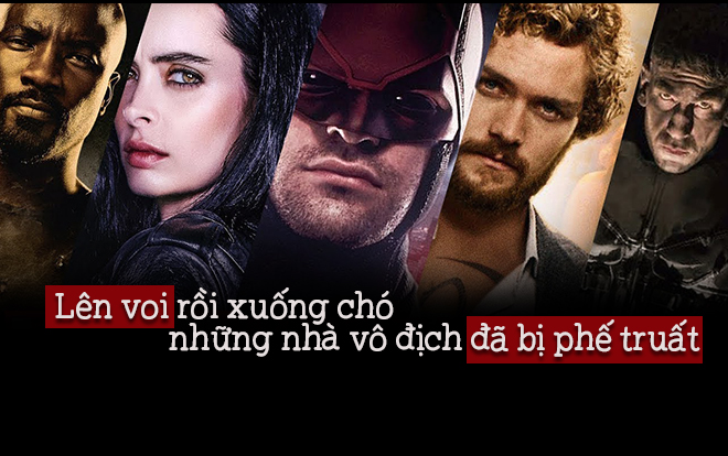 Nhìn lại vũ trụ phim Marvel của Netflix: Lên voi rồi xuống chó, những nhà vô địch đã bị phế truất Ảnh 2