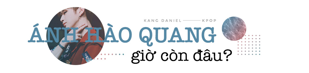 Kang Daniel: Chàng center quốc dân và câu chuyện của ánh hào quang đi lạc Ảnh 5