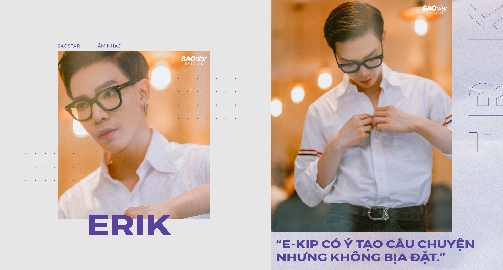 ERIK: 'Tôi mới chia tay cuộc tình lâu nhất vì bắt gặp tiểu tam'