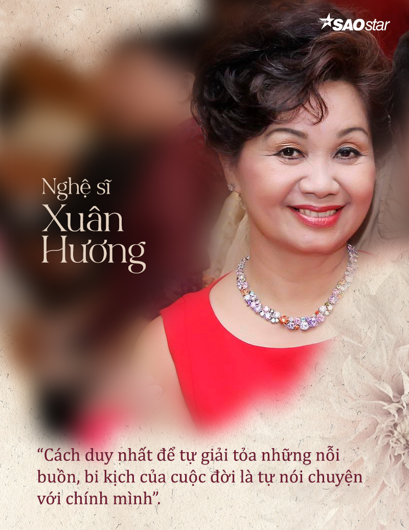 Nghệ sĩ Xuân Hương: 'Tôi đã biết sống cho bản thân mình'