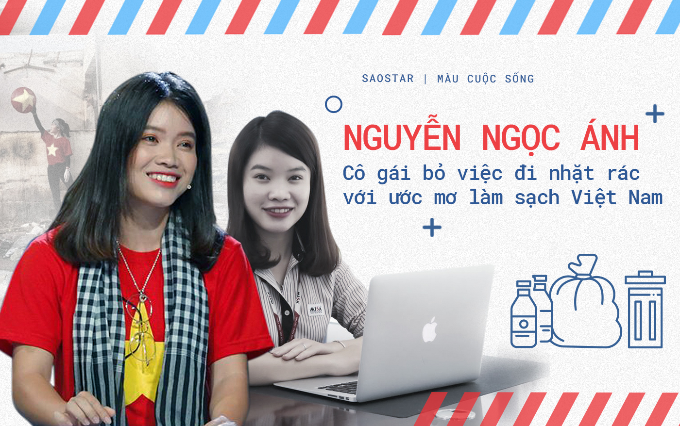 Nguyễn Ngọc Ánh - cô gái từ bỏ công việc ổn định đi nhặt rác với ước mơ làm sạch Việt Nam Ảnh 2