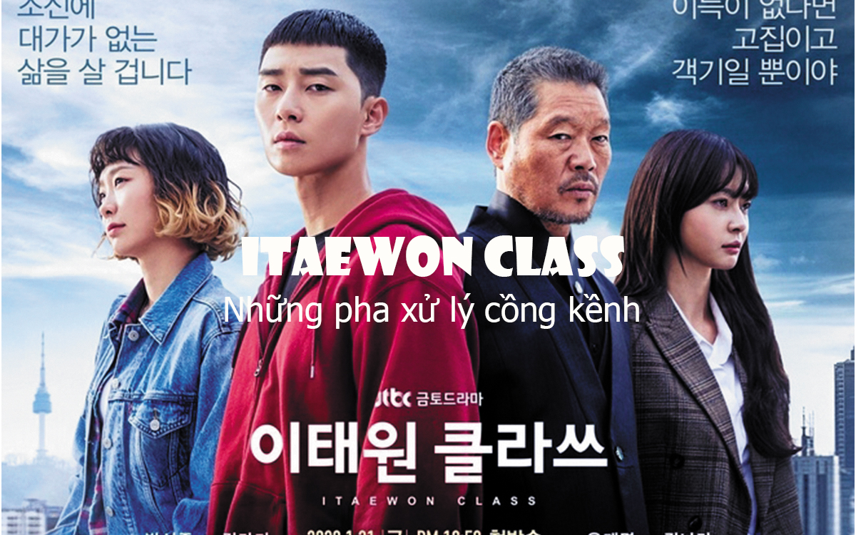 Bộ phim Itaewon Class có những màn khởi đầu rất hoành tráng