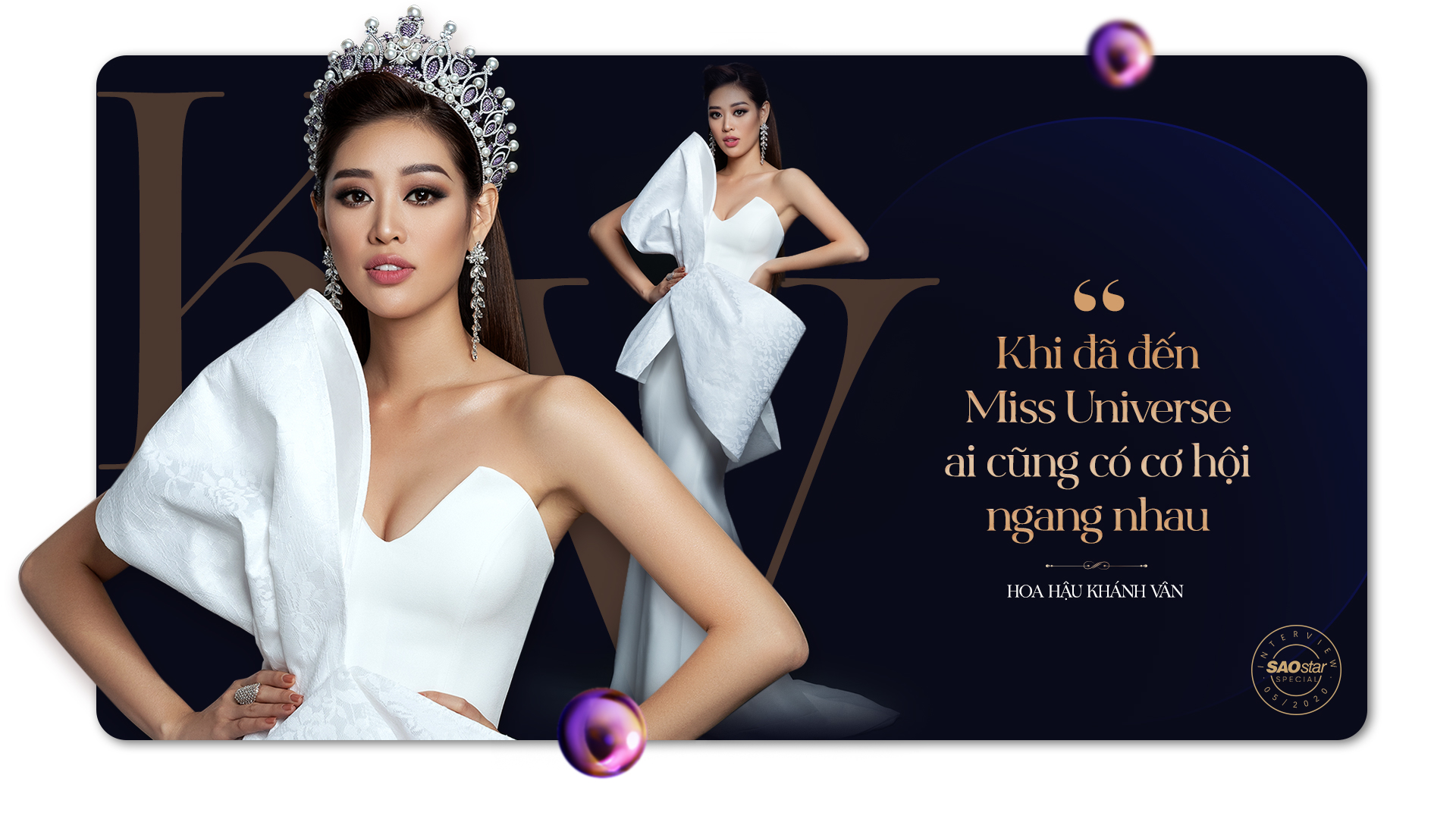 Hoa hậu Khánh Vân: Ít ai tận hiểu tấm vé vàng đến Miss Universe khắc nghiệt đến mức nào!