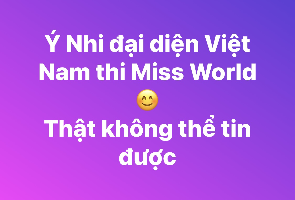 Cộng đồng Mạng Tranh Cãi Việc Ý Nhi đại Diện Việt Nam Thi Miss World 