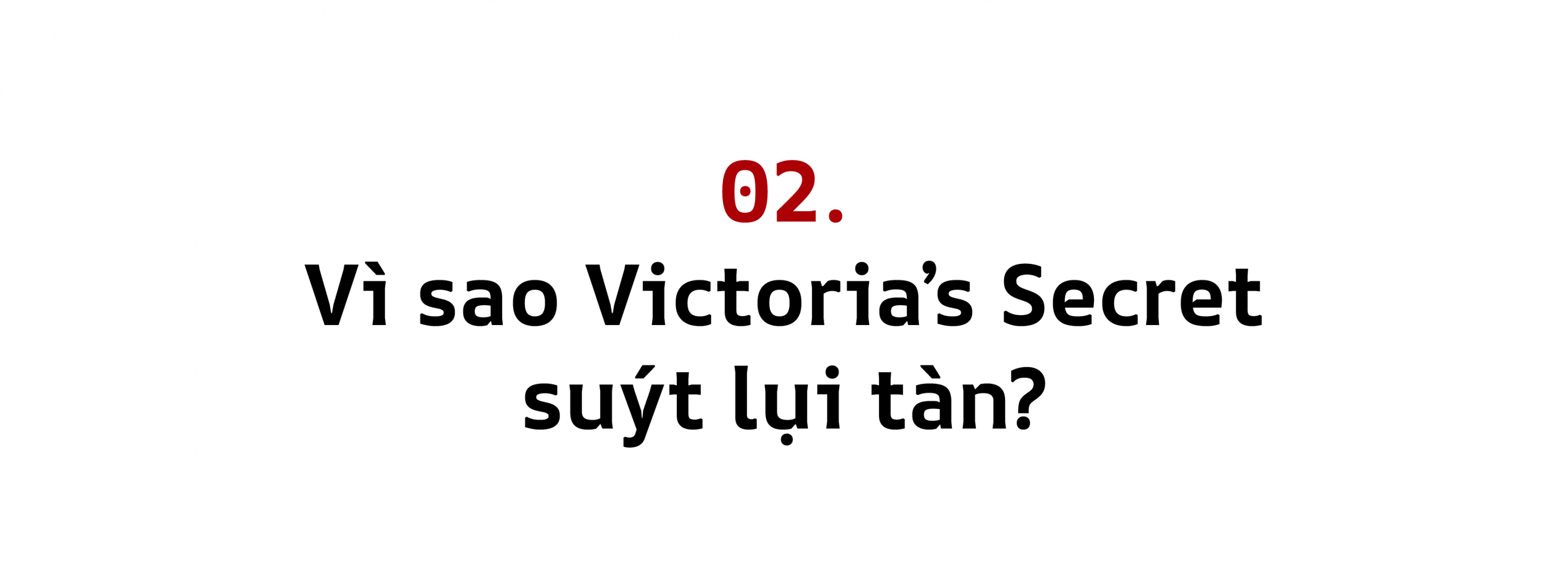 'Sự rã băng' của đế chế đồ lót Ảnh 4