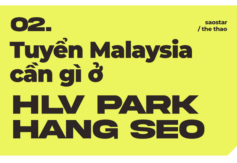 HLV Park Hang Seo và tham vọng 87 tỷ đồng của Malaysia Ảnh 3