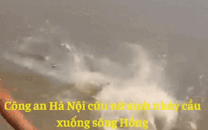 Clip: Công an TP Hà Nội cứu nữ sinh nhảy cầu Vĩnh Tuy