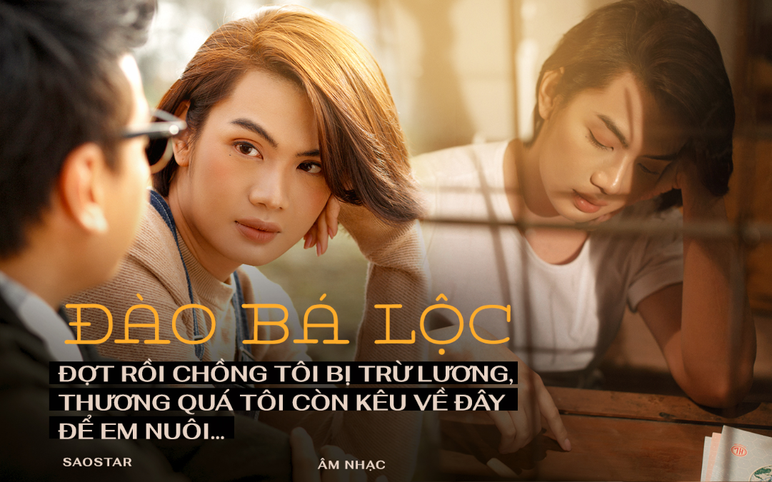 Đào Bá Lộc: 'Đợt rồi chồng tôi bị trừ lương, thương quá tôi còn kêu về đây để em nuôi...' Ảnh 2