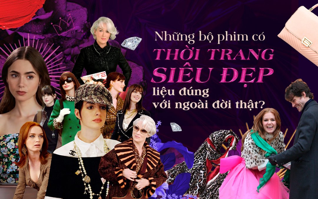 Những bộ phim có thời trang siêu đẹp, liệu đúng với ngoài đời thật? Ảnh 2