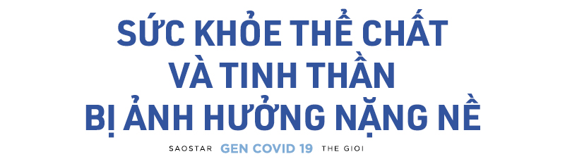 Gặp gỡ Gen Covid-19: Những người trẻ lớn lên dưới cái bóng của đại dịch! Ảnh 3