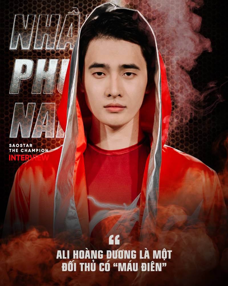 Nhâm Phương Nam: Tôi lấy điểm yếu bản thân để khắc chế đối thủ tại The Champion Ảnh 8