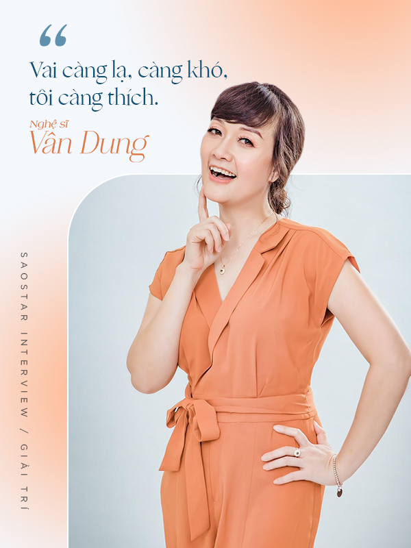 Nghệ sĩ Vân Dung: 'Tôi không nghĩ mình là ngôi sao' Ảnh 3