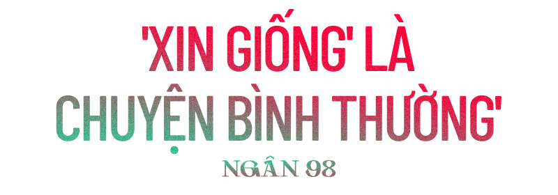 Một lần kể hết của Ngân 98: 'Lương Bằng Quang sẵn sàng cho tôi 1 tỷ 'xin giống', để con được đẹp sau này' Ảnh 1