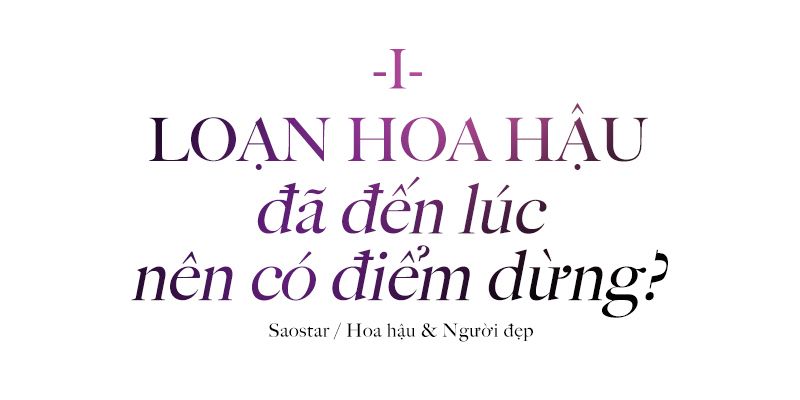 Nhan sắc Việt hiện tại: Sự trỗi dậy một cách bộc phát và nguy cơ loạn cả danh hiệu đến thương hiệu Ảnh 1