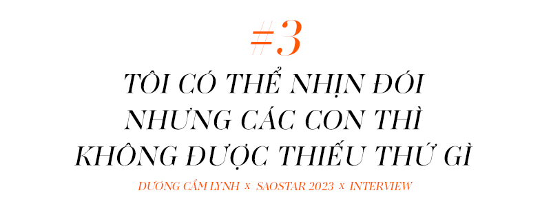 Dương Cẩm Lynh: 'Tôi chưa bao giờ nghĩ sẽ giật nợ, từng muốn chết nhưng sợ không ai thương con mình' Ảnh 11