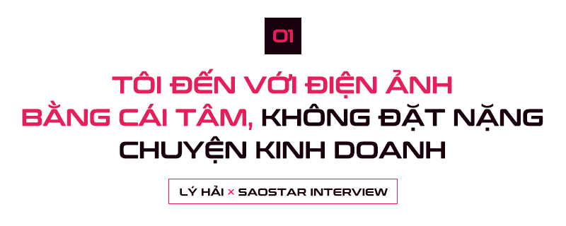 Lý Hải: 'Tôi đến với điện ảnh bằng cái tâm, nếu nghĩ bỏ ít mà thu về nhiều thì khán giả sẽ nhìn khác' Ảnh 1