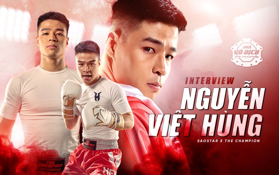 Nguyễn Việt Hùng: Tôi muốn thay đổi suy nghĩ khán giả về bộ môn