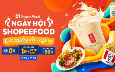 Đón cuối tuần tưng bừng với bạt ngàn deal sốc tại Ngày Hội ShopeeFood 20.5