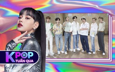 Kpop tuần qua: Rộ tin BTS hợp tác Coldplay, Lisa (BlackPink) đã quay MV debut solo