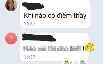 Nhắn tin hỏi thầy giáo bao giờ có điểm, nữ sinh nhận được câu trả lời mà tức anh ách