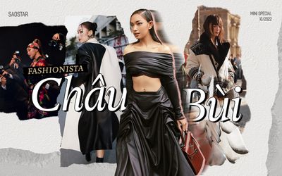 Fashionista Châu Bùi: 'Cá tính riêng là nguồn cảm hứng'