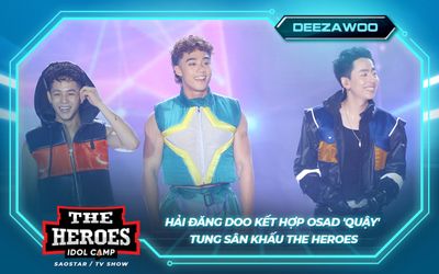 Hải Đăng Doo kết hợp Osad 'quậy' tung sân khấu The Heroes