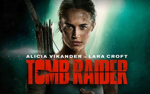 ‘Tomb Raider 2018′: Lời nguyền phim chuyển thể game vẫn chưa bị phá vỡ